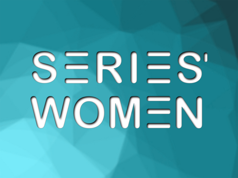 New edition of SERIES' WOMEN starting fall 2023
