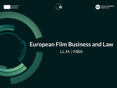 The Film University Babelsberg KONRAD WOLF and the University of Potsdam present the planned new master's program European Film Business and Law LL.M. | MBA 
