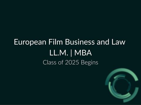 Executive Master's Program European Film Business and Law Welcomes Fourth Cohort