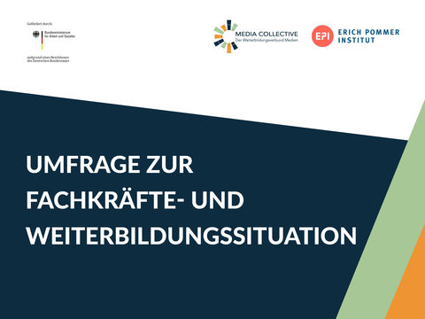 Weiterbildungsverbund Media Collective startet branchenweite Umfrage zur Fachkräfte- und Weiterbildungssituation