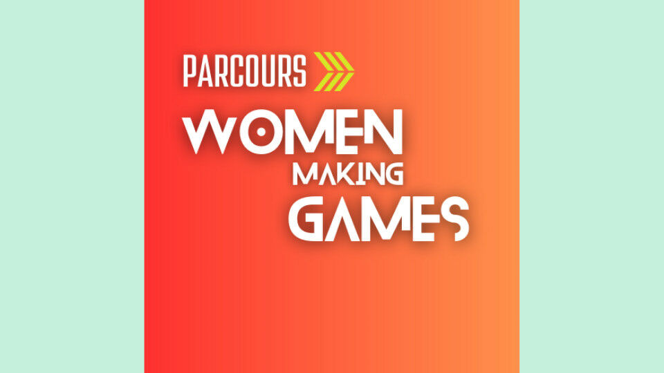 Parcours for Women & Games
